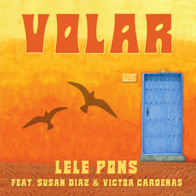 Volar (feat. Susan Diaz & Victor Cardenas)
