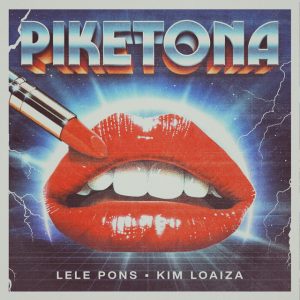 Piketona (with Kim Loaiza)